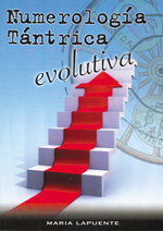 Numerologia Tantrica Evolutiva-Lapuente Maria