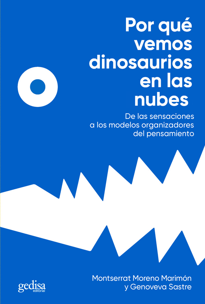 Por Que Vemos Dinosaurios En las Nubes-Moreno Marimón Montserrat