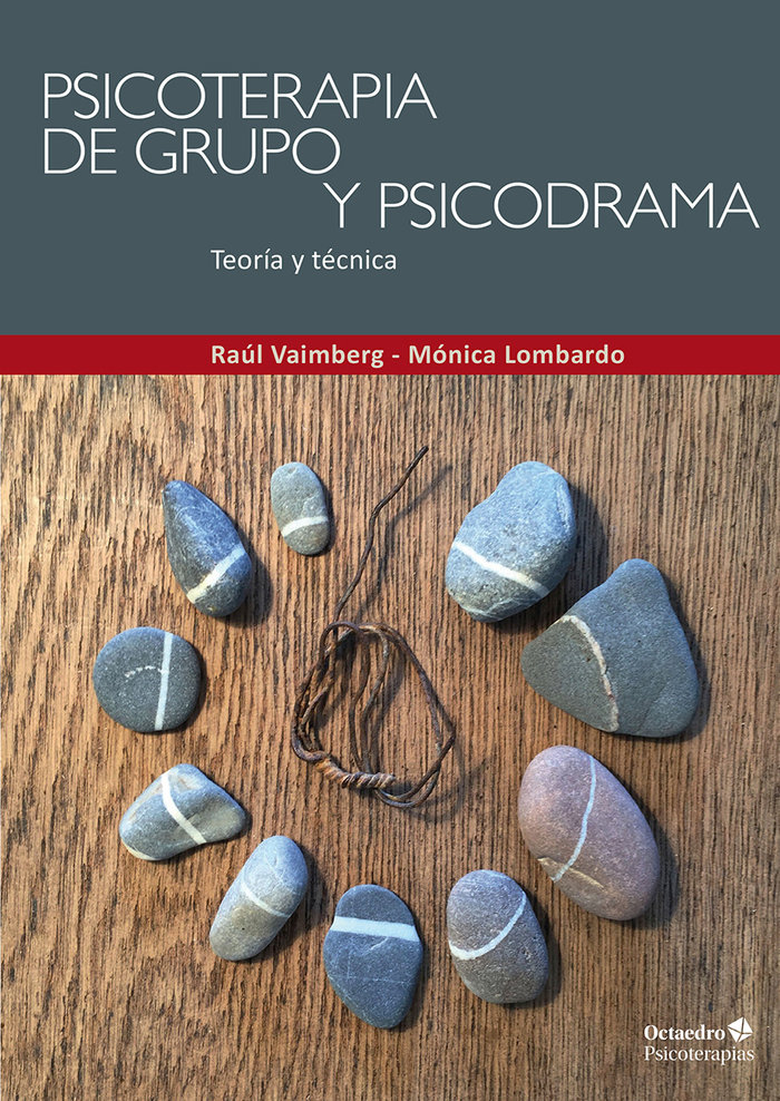 Psicoterapia de Grupo y Psicodrama-Vaimberg Grillo Raúl