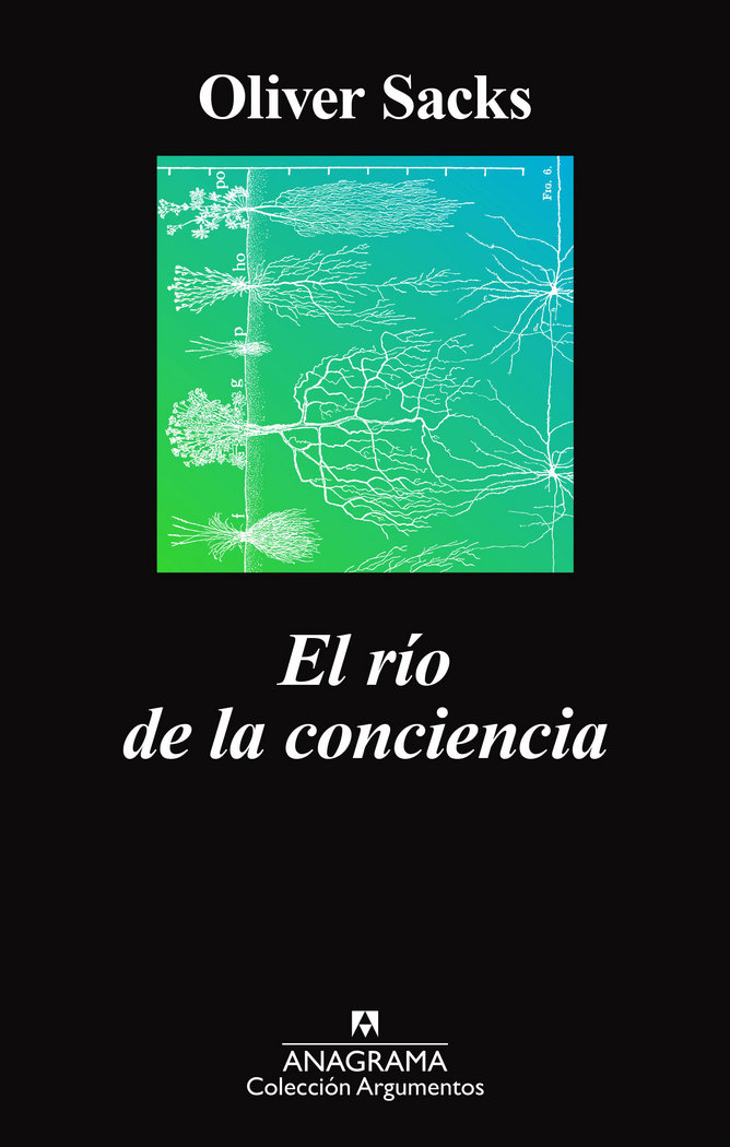 Rio de la Conciencia el-Sacks Oliver