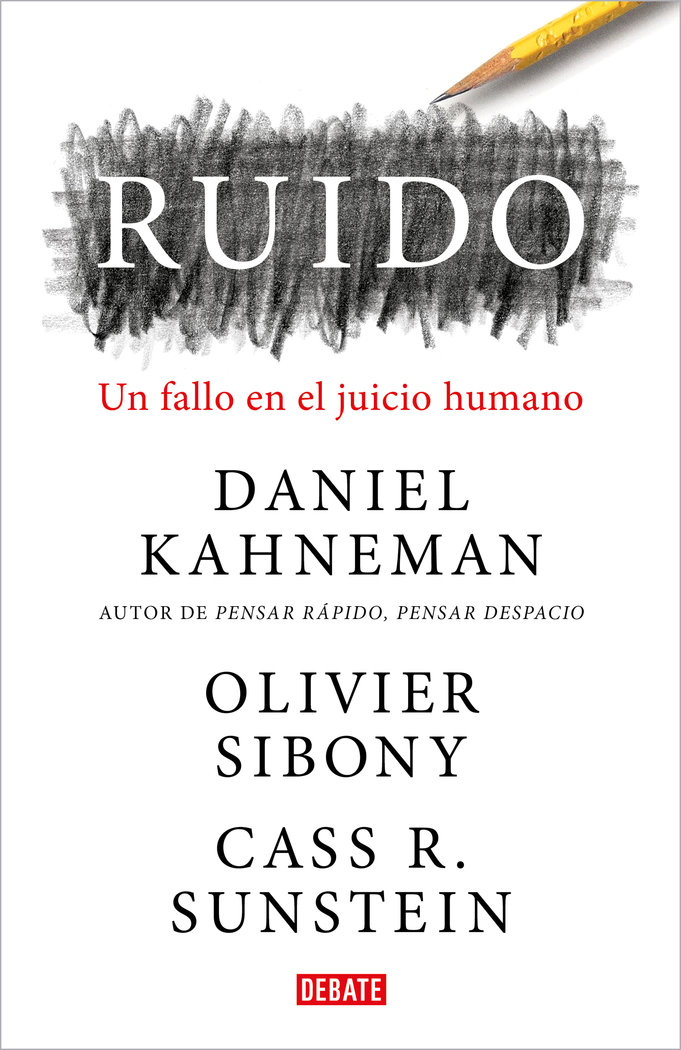 Ruido-Kahneman Daniel