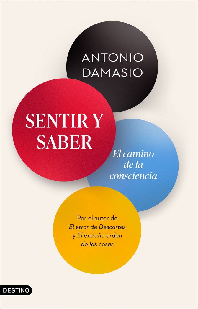 Sentir y Saber-Antonio Damasio