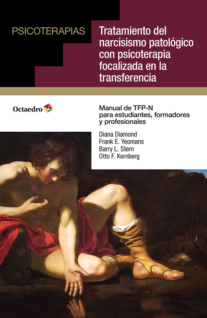 Tratamiento Del Narcisismo Patologico con Psicoterapia Foca-Diamond Diana