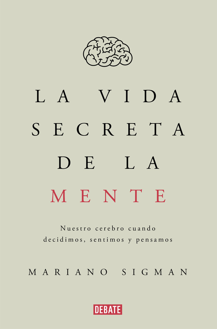 Vida Secreta de la Mente la-Sigman Mariano