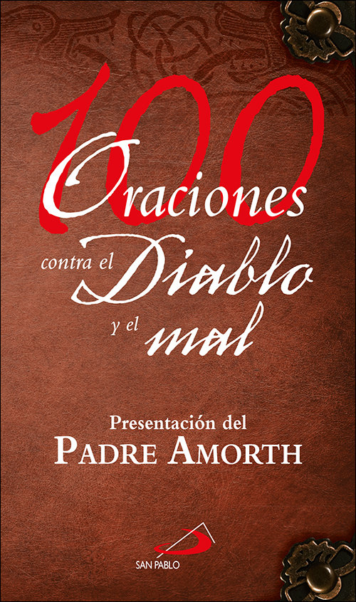100 Oraciones contra el Diablo y el Mal-Varios Autores
