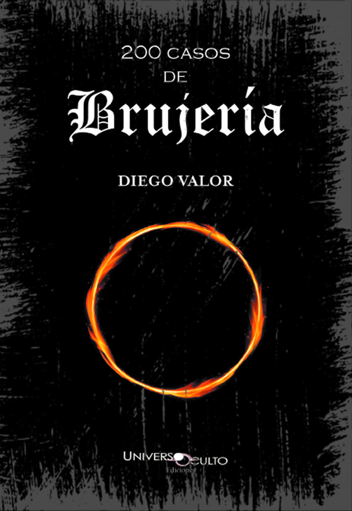 200 Casos de Brujeria-Valor Bravo Diego