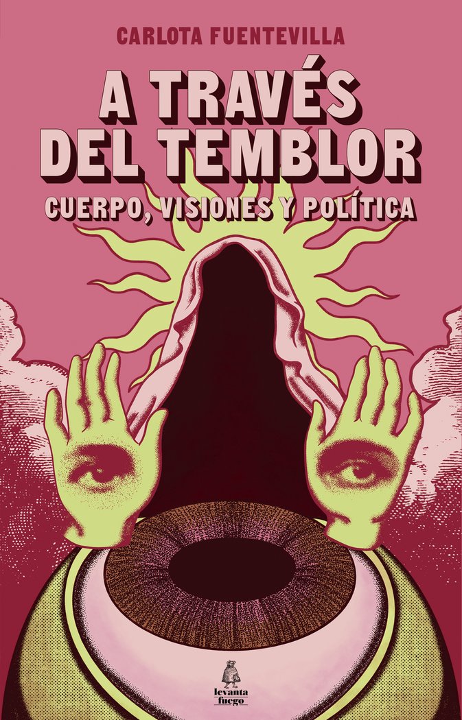 A Traves Del Temblor-Fuentevilla Carlota
