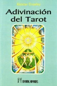 Adivinacion Del Tarot-Crowley
