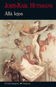 Alla Lejos-Huysmans Joris-karl