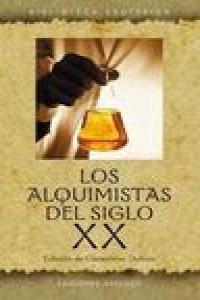 Alquimistas Del Siglo Xx los-Dubois Geneviève