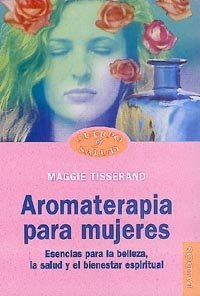 Aromaterapia para Mujeres-Tisserand Maggie