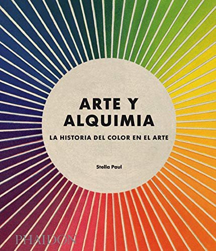 Arte y Alquimia-Stella Paul