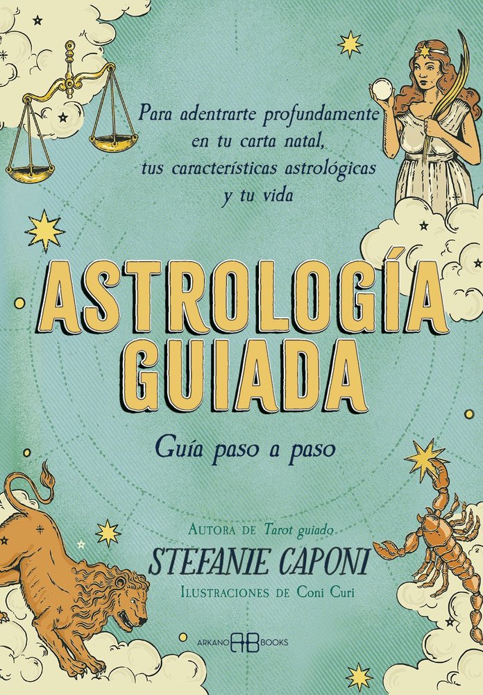Astrologia Guiada Guia Paso a Paso-Stefanie Caponi