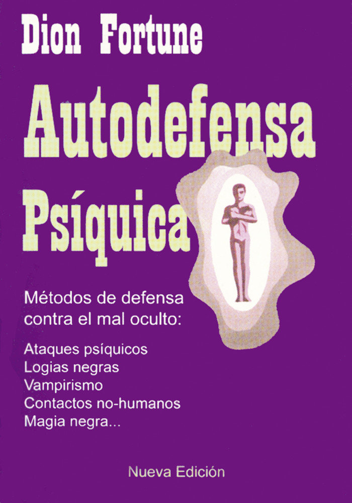 Autodefensa Psiquica 2ª Edicion-Dion Fortune