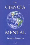 Ciencia Mental la-Troward Th.