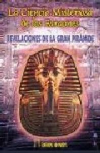Ciencia Misteriosa de los Faraones la-Moreux