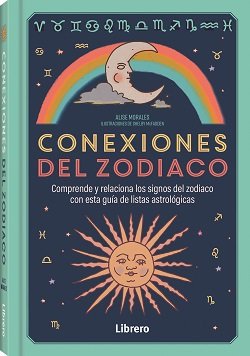 Conexiones Del Zodiaco-Morales Alise