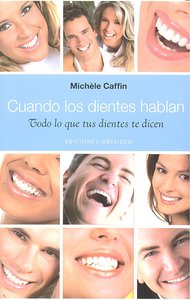 Cuando los Dientes Hablan-Caffin Michèle