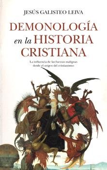 Demonologia En la Historia Cristiana-Galisteo Leiva Jesus