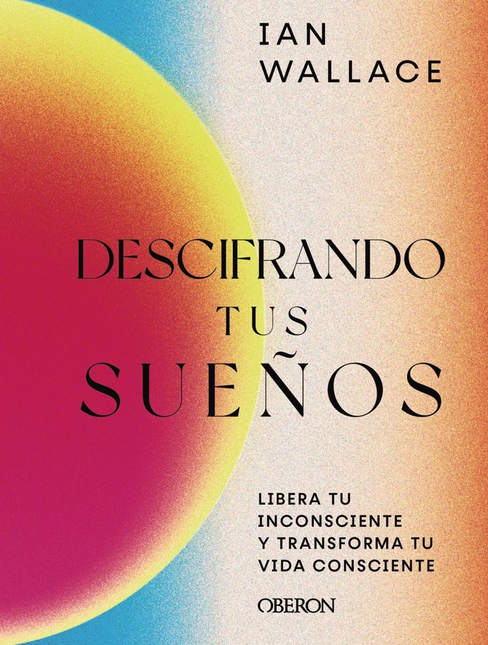 Descifrando Tus Sueños-Wallace Ian