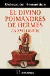 Divino Poimandres de Hermes el-Anónimo