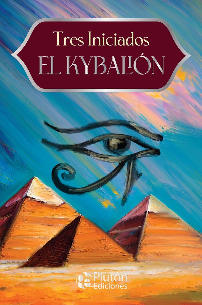 El Kybalion-Iniciados Tres