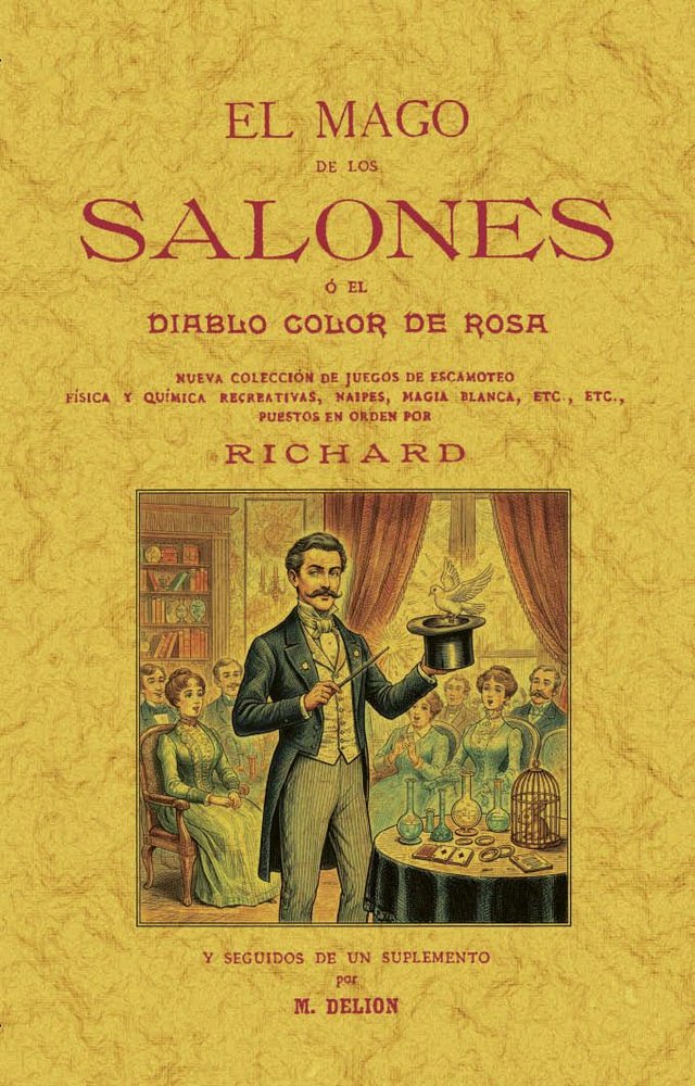 El Mago de los Salones o el Diablo Color de Rosa-Richard
