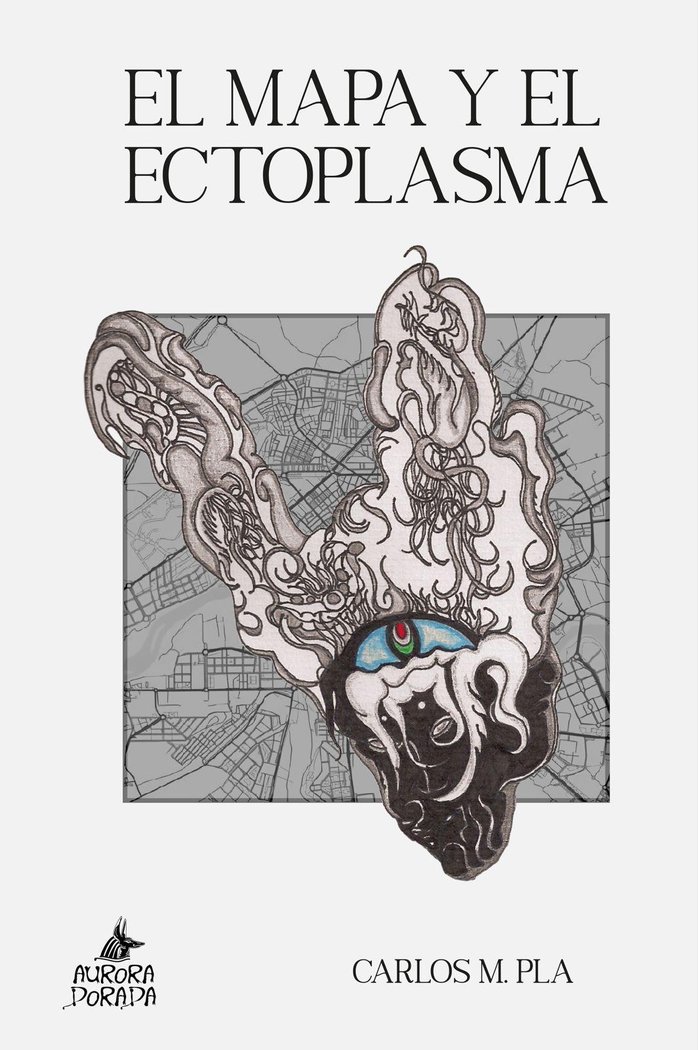 El Mapa y el Ectoplasma-M. Pla Carlos
