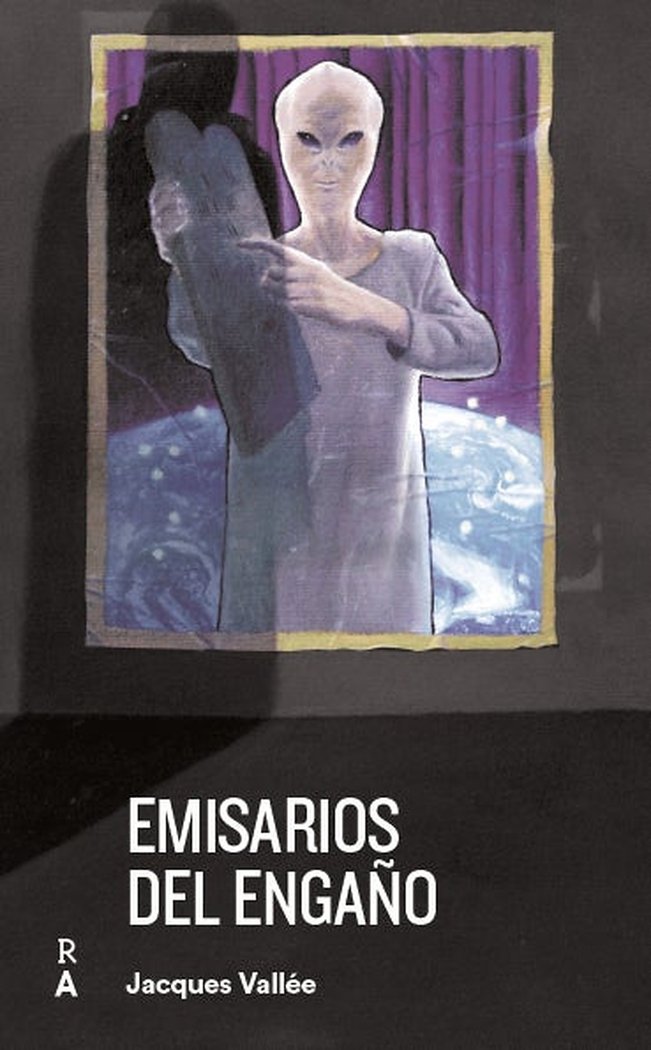 Emisarios Del Engaño-Vallée Jacques