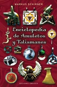 Enciclopedia Amuletos y Talismanes-Schirner Markus
