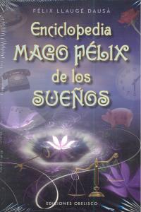 Enciclopedia Mago Feliz de los Sueños-Llaugé Dausá Felix