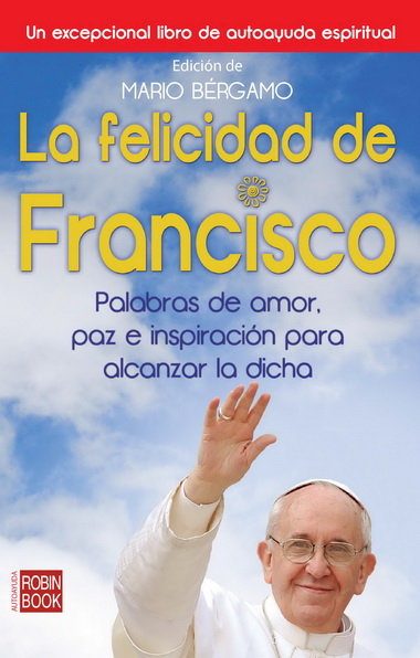 Felicidad de Francisco la-Bérgamo Mario