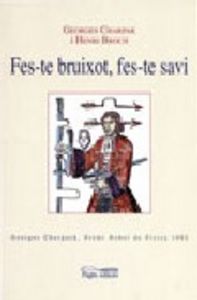 Fes-te Bruixot Fes-te Savi-Charpak Georges
