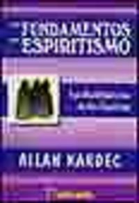 Fundamentos Del Espiritismo los-Kardec