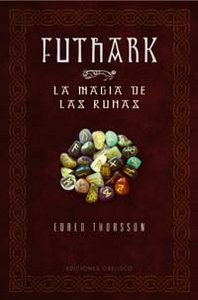 Futhark la Magia de las Runas-Thorsson Edred