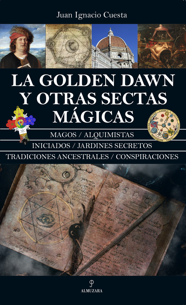 Golden Dawn y Otras Sectas Magicas la-Cuesta Juan Ignacio