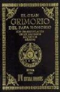 Gran Grimorio Del Papa Honorio el-Papa Honorio