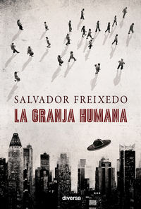 Granja Humana la-Freixedo Tabares Salvador