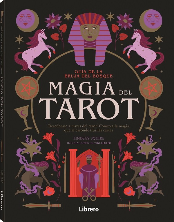 Guia Bruja Del Bosque Magia Del Tarot-Lindsay Squire
