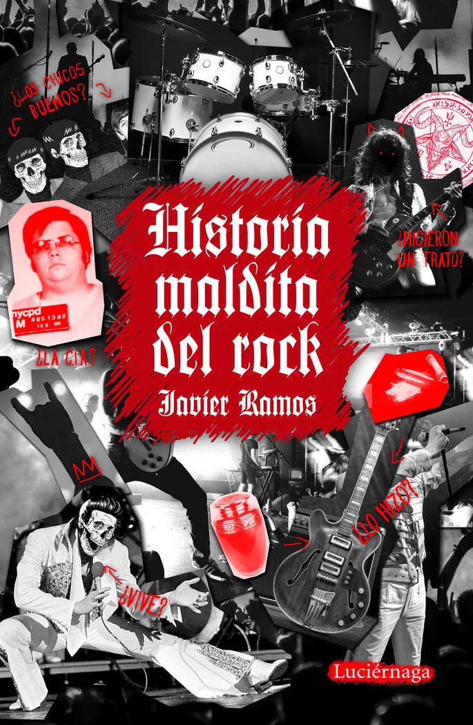 Historia Maldita Del Rock-Ramos de los Santos Javier