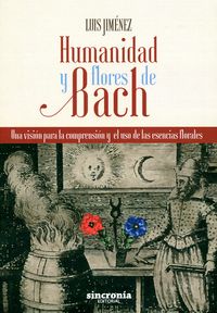Humanidad y Flores de Bach-Jiménez García Luis