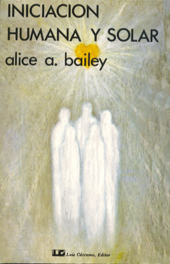 Iniciacion Humana y Solar-Bailey Alice A.