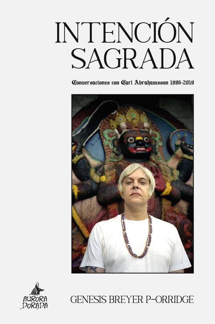 Intencion Sagrada-Breyer P-orridge Genesis