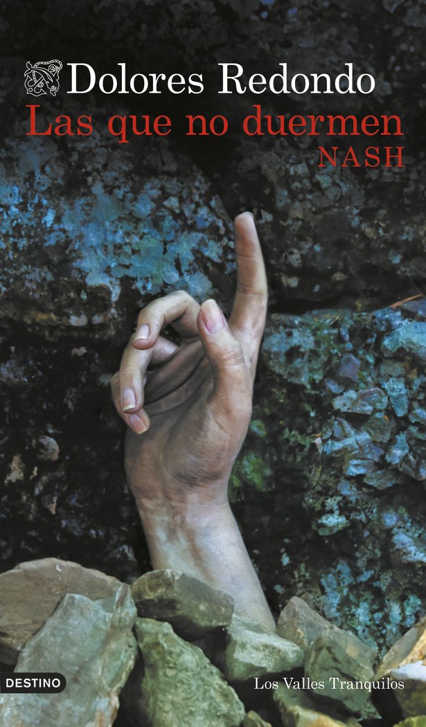 Las Que no Duermen Nash-Dolores Redondo