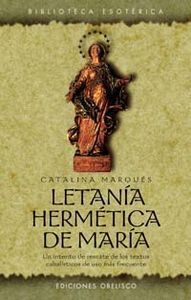 Letania Hermetica de Maria-Marqués Catalina
