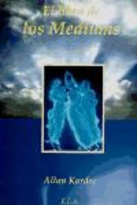 Libro de los Mediums el-Kardec Allan