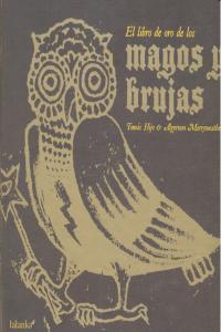 Libro de Oro de los Magos y Brujas el-Sánchez Hernández Tomás
