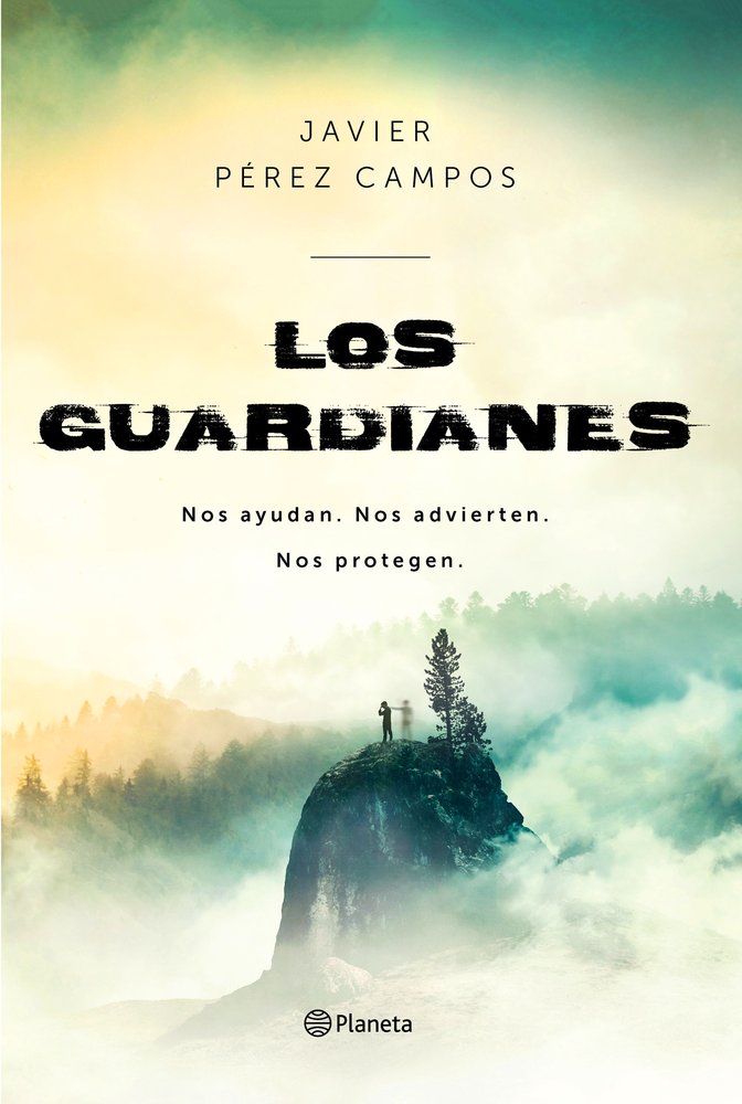 Los Guardianes-Pérez Campos Javier