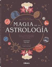 Magia de la Astrologia-Lindsay Squire