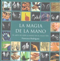 Magia de la Mano la-Rodriguez Francisco
